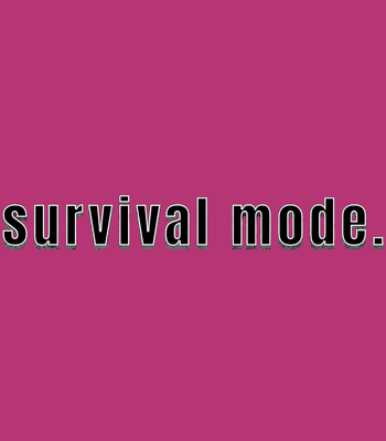 Survival Mode
