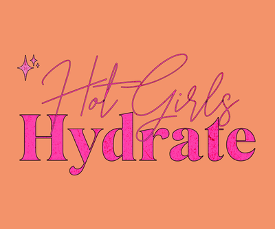 Hot Girls Hydrate