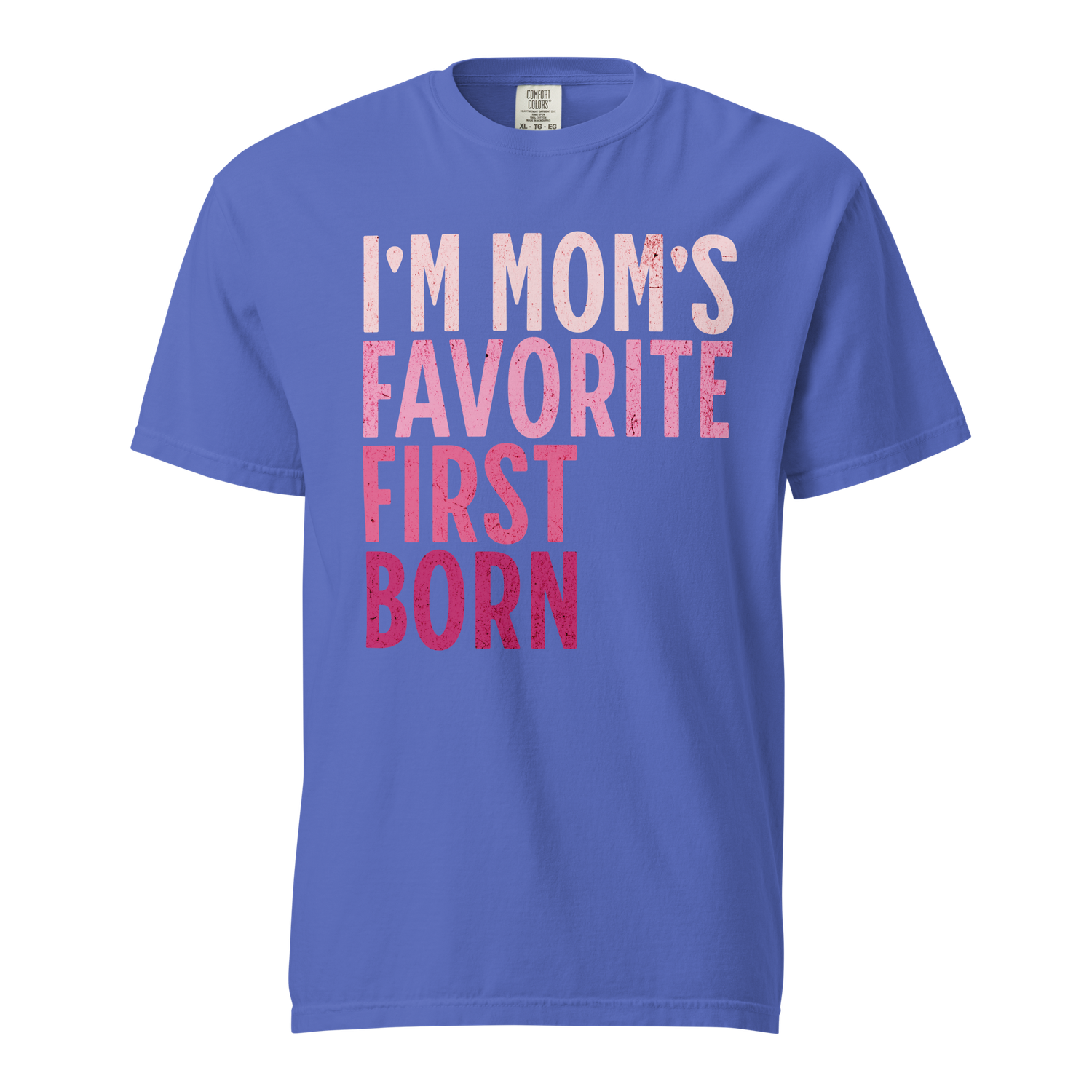 I&#39;m Mom&#39;s Favorite First Born