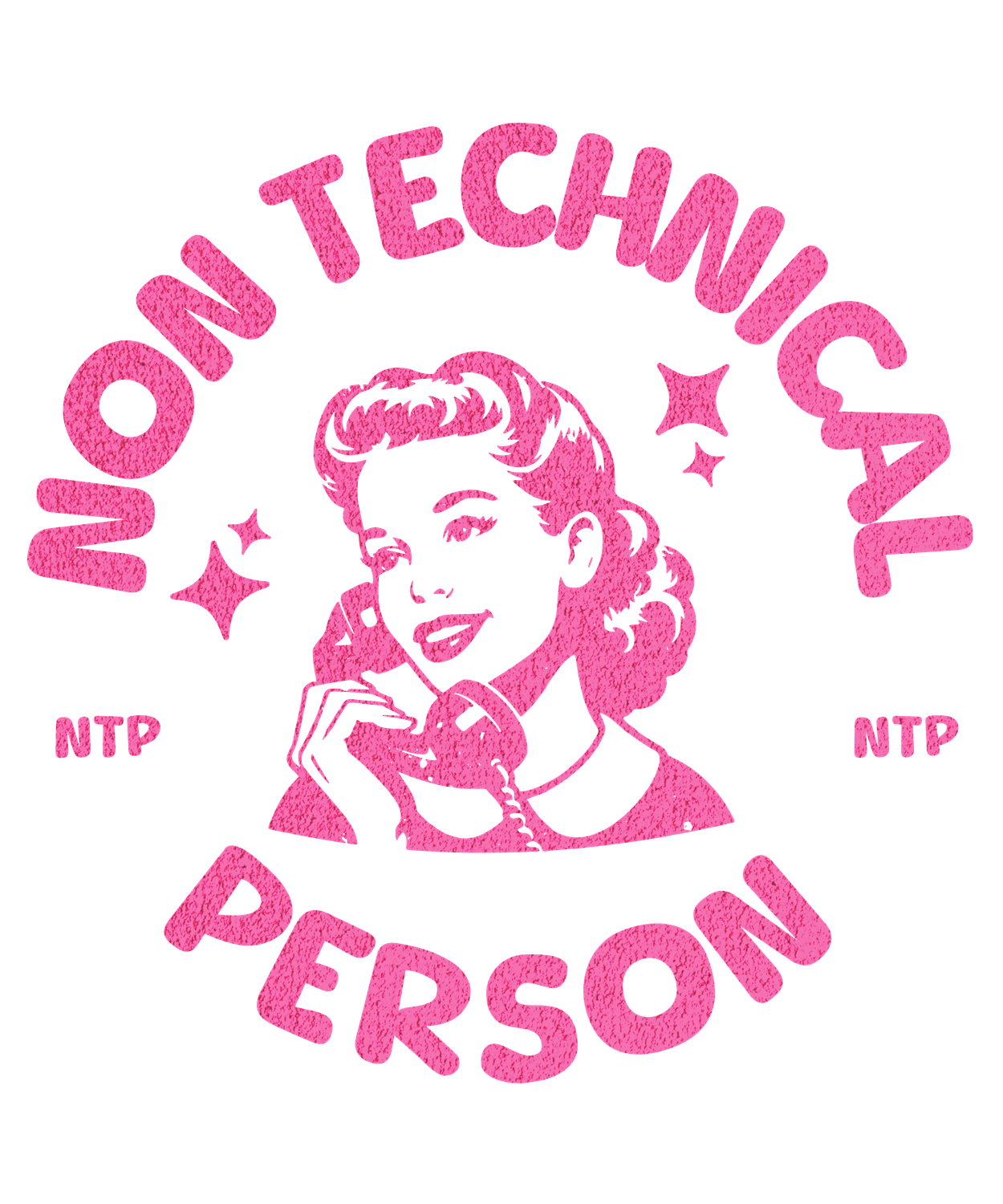 Non Technical Person Girl on Phone