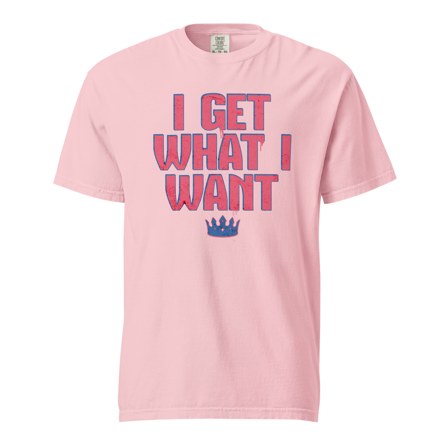 I Get What I Want Pink