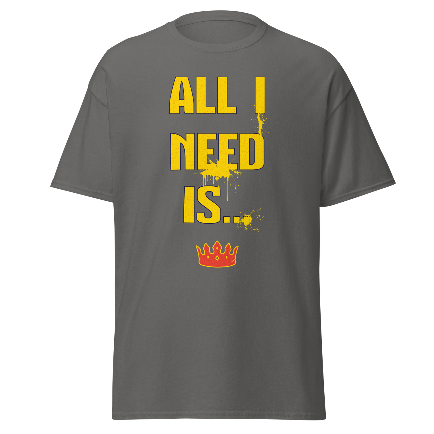 All I Need Is...