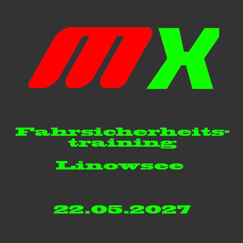 Fahrsicherheitstraining Linowsee 22.05.2027