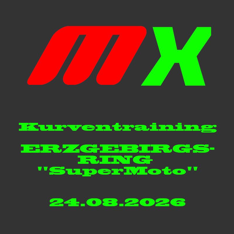 Kurventraining Erzgebirgsring "SuperMoto" 24.08.2026