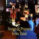 Songs &amp; Prayers from Taize