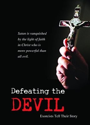 Defeating the Devil: Exorcists Tell Their Story DVD