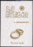La Biblia latinoamérica – Nuestra Boda