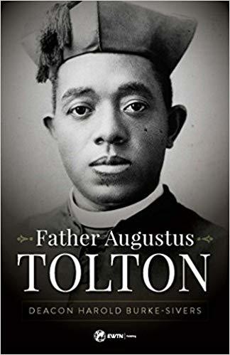 Father Augustus Tolton: The Slave Who Became the First African-American Priest