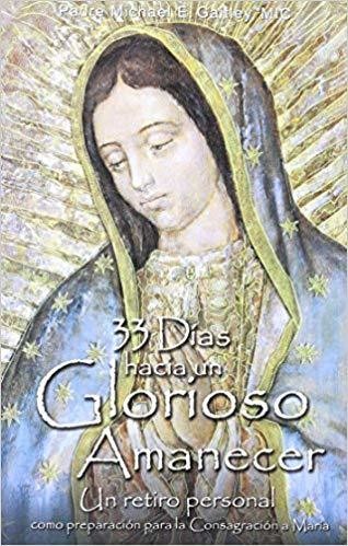 33 días hacia un glorioso amanecer / 33 Days to Morning Glory (Spanish Edition)