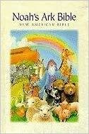 The New American Bible: Noah's Ark Bible