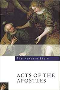 The Navarre Bible: Acts of the Apostles: Third Edition