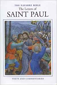 The Navarre Bible: The Letters of Saint Paul (The Navarre Bible: New Testament)