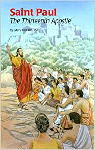Saint Paul: The Thirteenth Apostle
