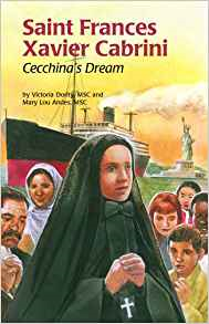 Saint Frances Xavier Cabrini: Cecchina&#39;s Dream