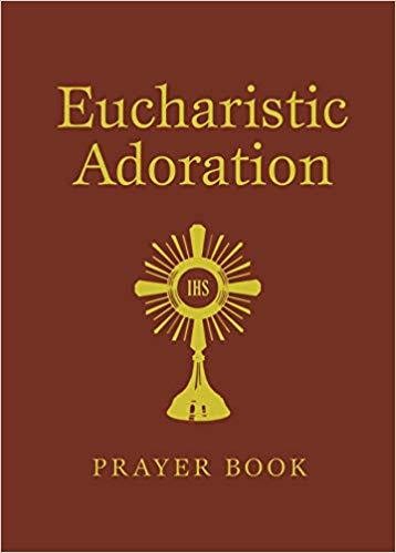 Eucharistic Adoration