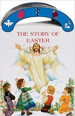 The Story of Easter by George Brundage
