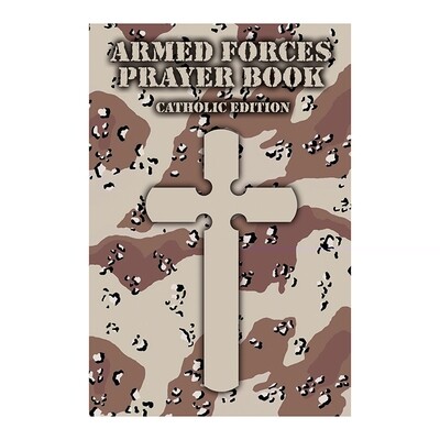 ARMED FORCES PRAYER BOOK- Catholic Edition