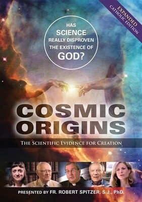 Cosmic Origins DVD Fr. Robert J. Spitzer, S.J