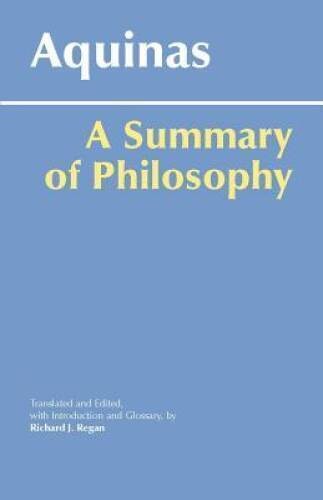 A Summary of Philosophy- Aquinas