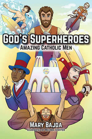 God&#39;s Superheroes