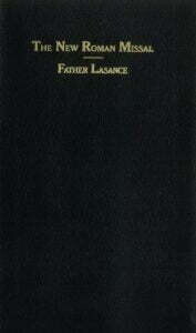 New Roman Missal: Fr. Lasance ( Roman Missal in Latin and English)