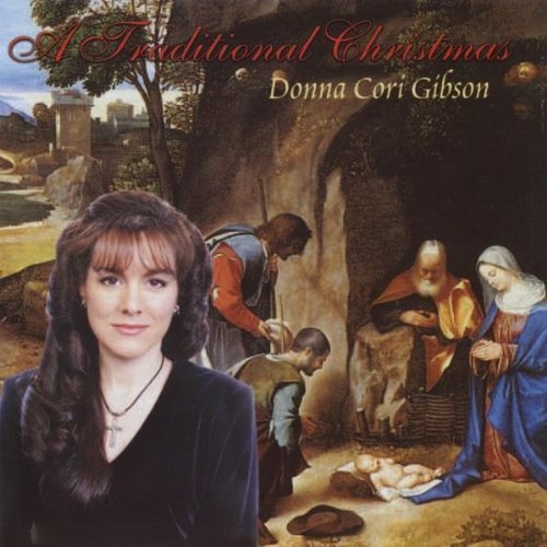 A Traditional Christmas: Donna Cori Gibson CD