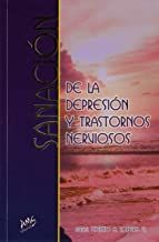 Sanacion de la depresion y de los trastornos nerviosos - Tapa blanda