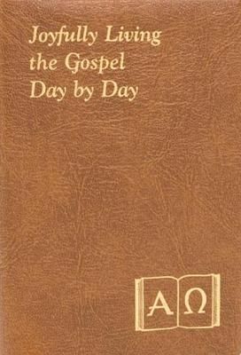Joyfully Living the Gospel Day by Day