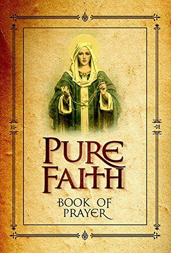 Pure Faith; Book of Prayer