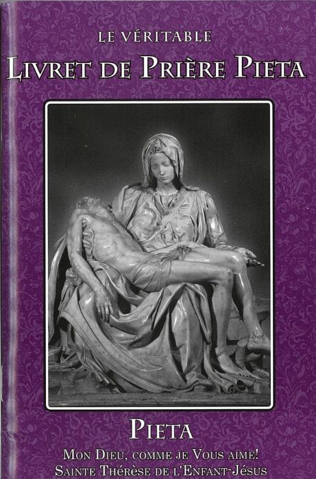 Livret De Priere Pieta the Pieta Prayer Book in French