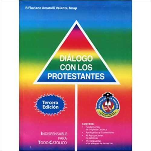Diálogo con los protestantes - P. Flaviano Amatulli