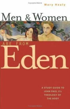 Men and Women are from Eden by Mary Healy