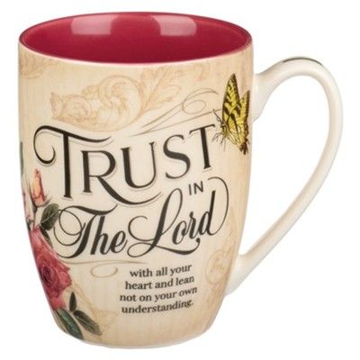 Trust in The Lord Coffee Mug