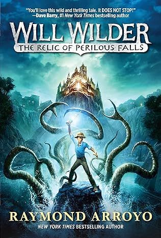 Will Wilder: The Relic of Perlious Falls