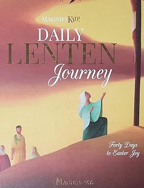Daily Lenten Journey: Forty Days to Easter Joy