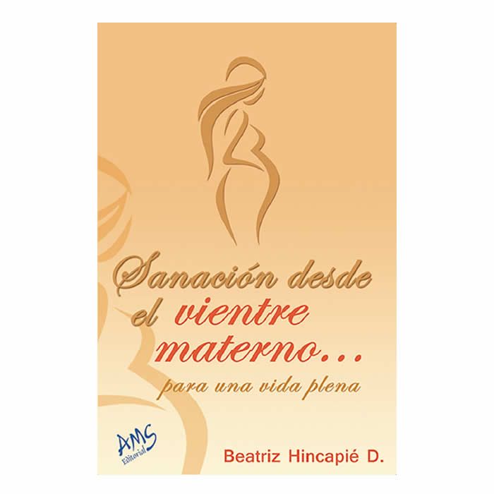 Sanacion desde el vientre materno…