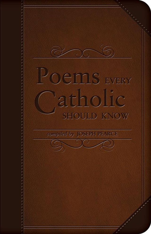Poems Every Catholic Should Know (Brown Cover)