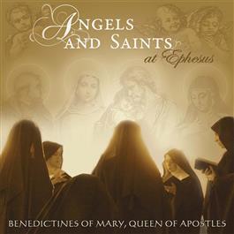 Angels and Saints at Ephesus (Format: Music CD)