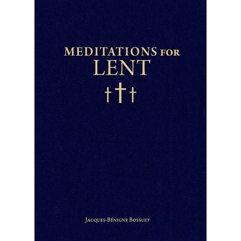 Meditations for Lent (Jacques-Benigne Bossuet)