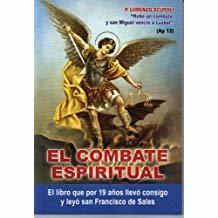 El Combate Espiritual (Spanish) Paperback P. Lorenzo Scupoli by Padre Eliecer Salesman (Author)