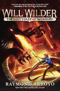 Will Wilder #2: The Lost Staff of Wonders ( Will Wilder #2 )
