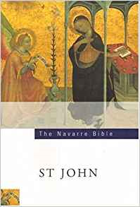 The Navarre Bible: St John's Gospel: Second Edition