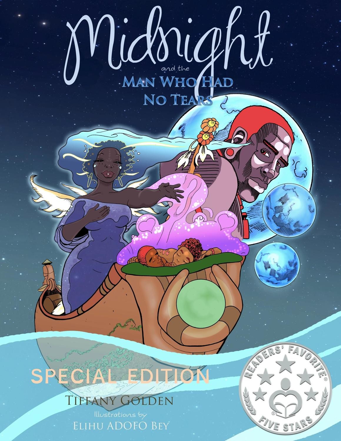 Book 1- SPECIAL EDITION Midnight and the Man Who Had No Tears