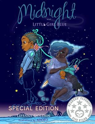 Book 2 - SPECIAL EDITION Midnight and Little Girl Blue
