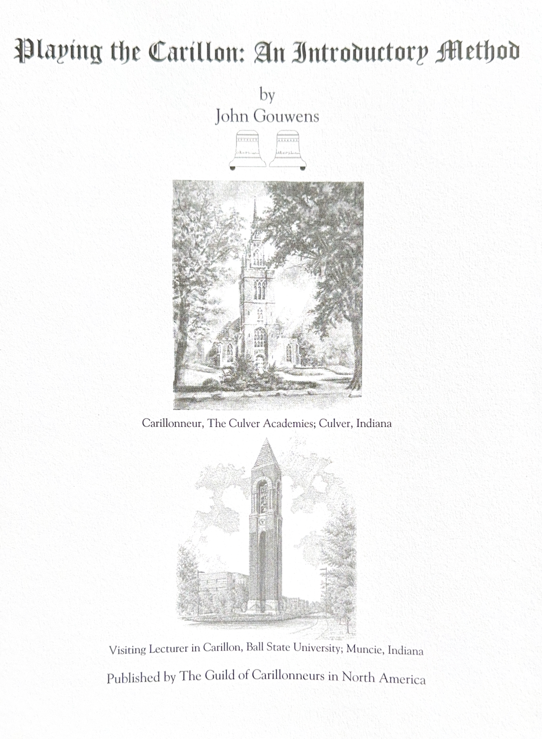 Playing the Carillon: An Introductory Method