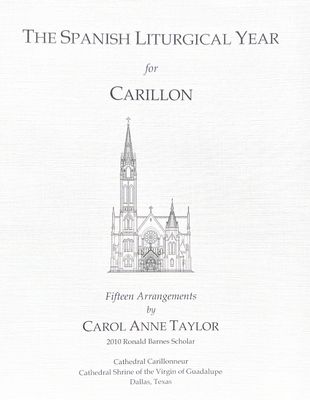 The Spanish Liturgical Year for Carillon