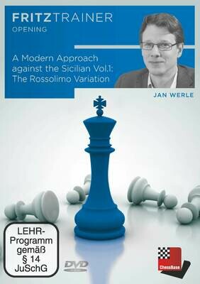 A modern approach against the Sicilian Vol.1: The Rossolimo Variation By  Jan Werle