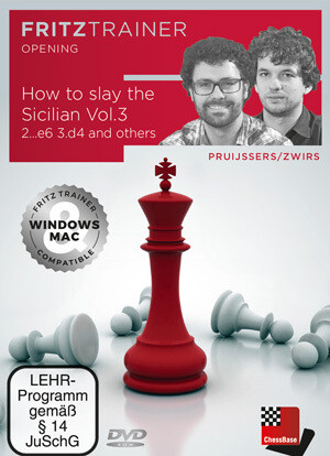 How to slay the Sicilian Vol.3. - 2...e6 and others by Roeland Pruijsses, Nico Zwirs