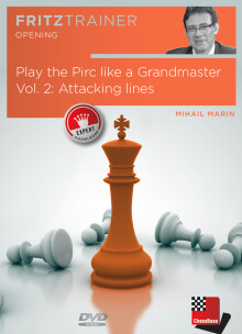 Play the Pirc like a Grandmaster Vol. 2: Attacking lines by Mihail Marin