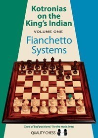 Kotronias on the King&#39;s Indian Fianchetto Systems by Vassilios Kotronias